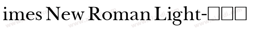 imes New Roman Light字体转换